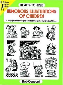 Ready-to-Use Humorous Illustrations of Children (Dover Clip-Art Series)
