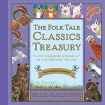 The Folk Tale Classics Treasury with downloadable audio