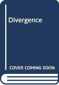 Divergence: The Heritage Universe #2