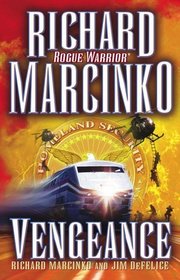 Vengeance (Rogue Warrior, Bk 12)