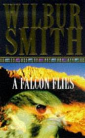 A Falcon Flies (Ballantyne Novel)