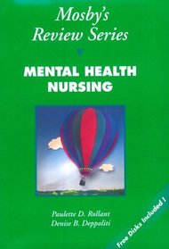 Mental Health Nursing (Mosby's Review Series)