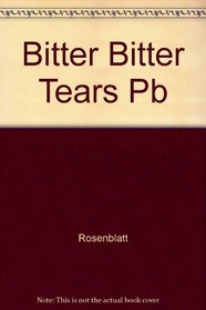 Bitter, Bitter Tears: Nineteenth-Century Diarists and Twentieth-Century Grief Theories