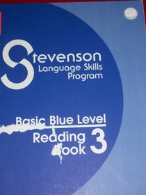 Stevenson Language Skills Program- Basic Blue Level Reading Book 3