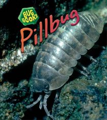 Pill Bug (Bug Books)