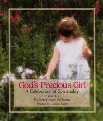 God's Precious Girl: A Celebration of Spirituality