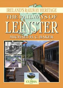 Leinster (Railways of Ireland Past & Present)