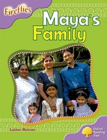 Oxford Reading Tree: Stage 1+: Fireflies: Maya's Family