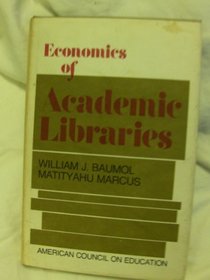 Economics of academic libraries