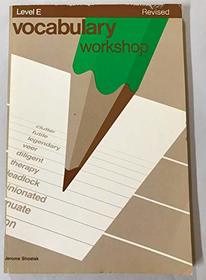 Vocabulary Workshop Revised (Level E)