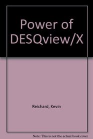 Power Of-- Desqview/X