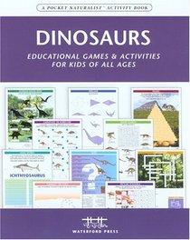 Dinosaurs Nature Activity Book: Educational Games & Activities for Kids of All Ages (Children's Nature Activity Books)