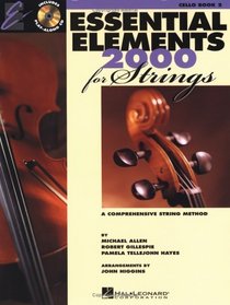 Essentials Elements 2000 For Strings Book 2: Cello