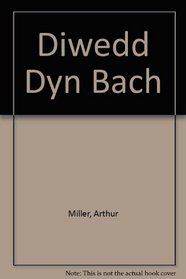 Diwedd Dyn Bach (Welsh Edition)