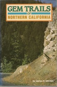 Gem Trails of Northern California