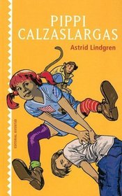 Pippi Calzaslargas/ Pippi Longstockings (Turtleback School & Library Binding Edition) (Spanish Edition)