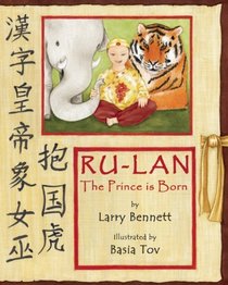 The Prince Is Born: Ru-lan (Ru-lan Series)