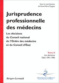 Jurisprudence professionnelle des mdecins, tome 2