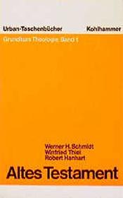 Altes Testament (Grundkurs Theologie) (German Edition)