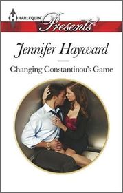 Changing Constantinou's Game (Harlequin Presents No. 3271)