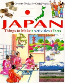 Japan (Country Topics for Craft Projects)