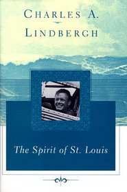 The Spirit of St. Louis (Scribner Classics)