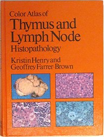 Color Atlas Thymus/Lymph: