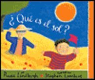 Que es el sol? = What is the Sun? (Spanish Edition)