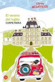 EL VERANO DEL INGLES ACUATICO 09 (Spanish Edition)