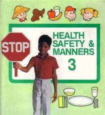 Health, Safety, and Manners 3