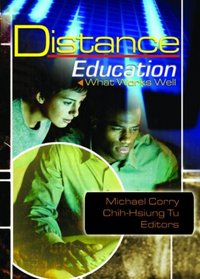 Distance Education: What Works Well