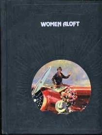Women Aloft (Epic of Flight)