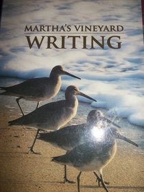 Martha's Vineyard Writing, vol. 2, no. 1