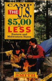 Camp the U.S. for $5.00 or Less: Western and Midwestern States