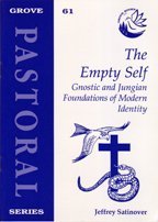 The Empty Self: Gnostic and Jungian Foundations of Modern Identity