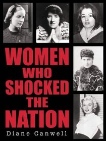 Women Who Shocked the Nation