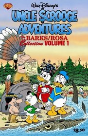Uncle Scrooge Adventures, Barks/Rosa Collection Vol. 1: Land of the Pygmy Indians / War of the Wendigo