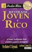 Retirate Joven y Rico / Retire Young and Rich