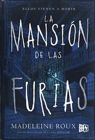 La mansin de las furias (Spanish Edition)