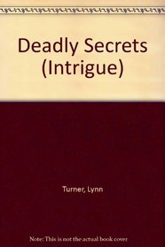 Deadly Secrets (Intrigue)