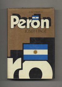 Peron : A BIOGRAPHY