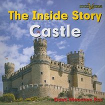 Castle: The Inside Story (Bookworms Inside Story)
