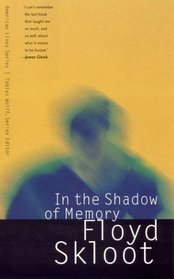 In the Shadow of Memory (American Lives Series)