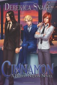 Cinnamon: A Blood Nation Novel (Volume 3)