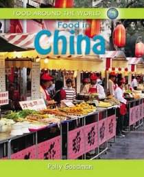 Food in China (Food Around the World)
