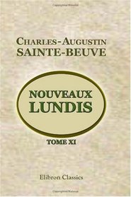 Nouveaux lundis: Tome 11 (French Edition)