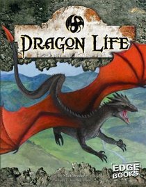 Dragon Life (Edge Books)