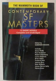 Mammoth Book of Contemporary SF Masters: 13 Short Novels (Mammoth)