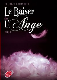 Le Baiser De L'Ange 3/Ames Soeurs (French Edition)