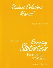 Student Solution Manual for Elementary Statistics: Picturing the World